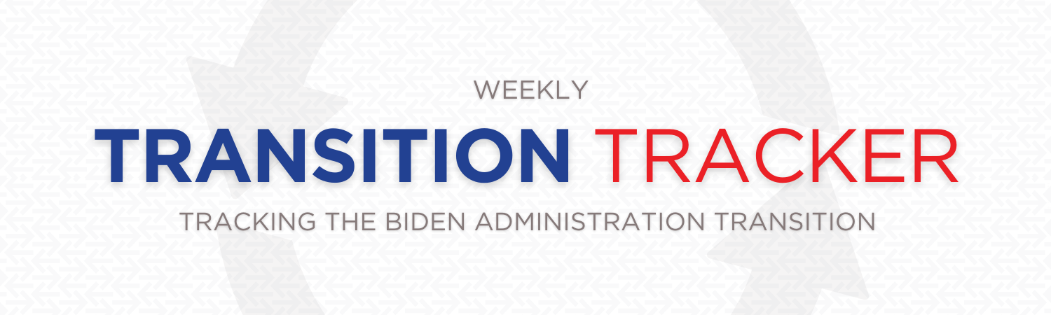 Ballotpedia's Weekly Transition Tracker