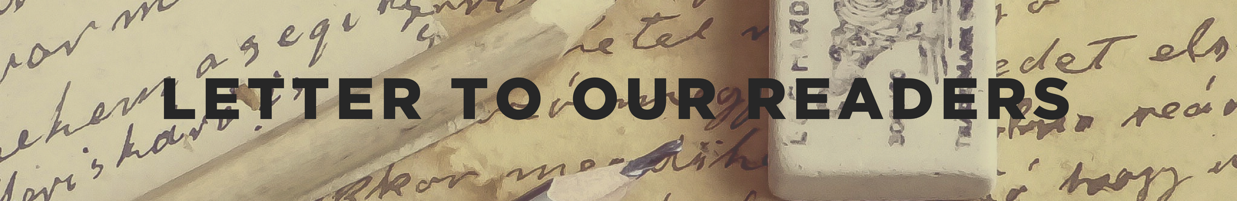 Letter to our readers.png