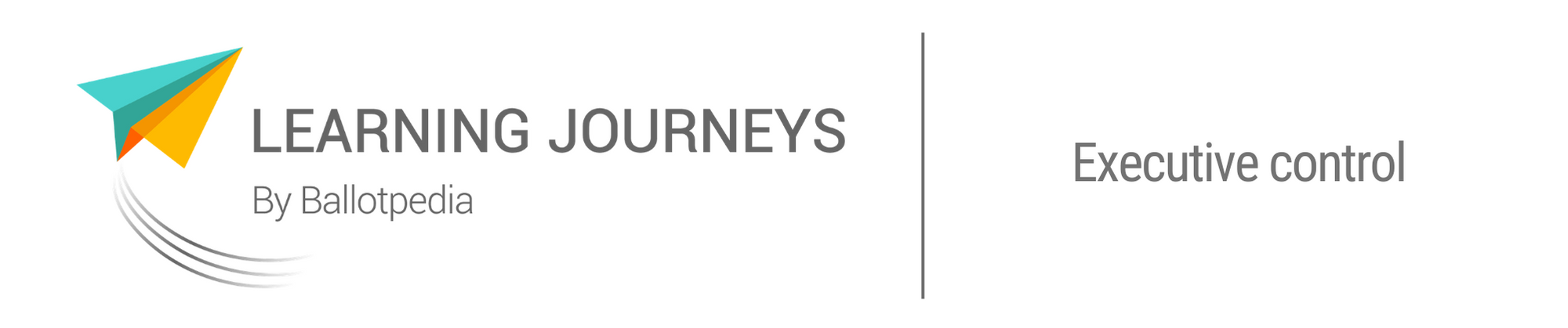 Learning Journeys by Ballotpedia -Chevron deference Learning Journeys by Ballotpedia -Chevron deference