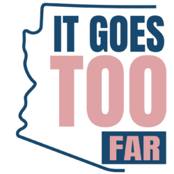 ItGoesTooFarAZ.png