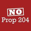 No on Prop 204 campaign logo